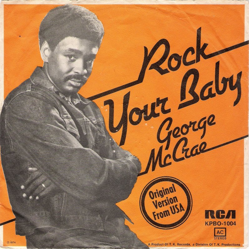 george-mccrae-rock-your-baby-rca
