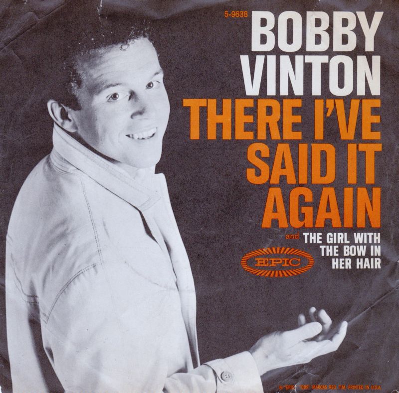 bobby-vinton-there-ive-said-it-again-epic
