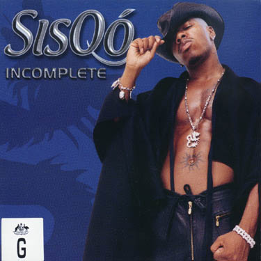 Sisqo-incomplete