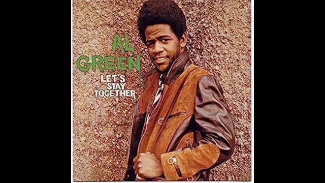 Al Green – Let's Stay Together Song Meaning