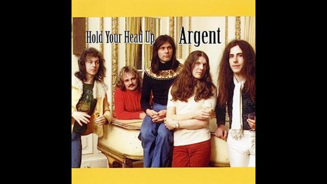 Argent – Hold Your Head Up Song Meaning