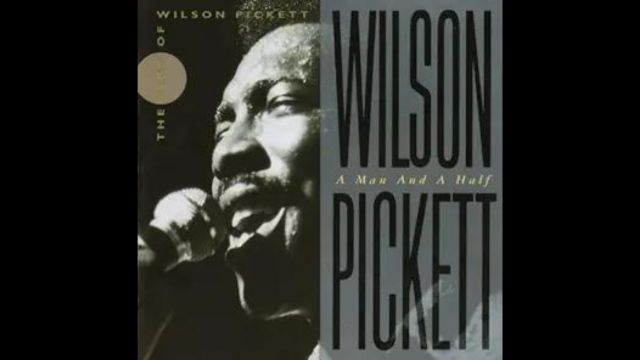 In The Midnight Hour - Wilson Pickett Top 40 Chart Performance, Story and Song Meaning